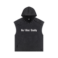 He/ Him/ Daddy Gym Hoodie